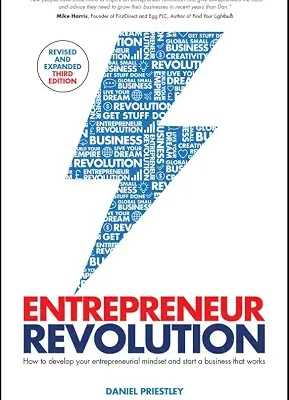 خرید و دانلود نسخه کامل کتاب Entrepreneur Revolution: How to Develop your Entrepreneurial Mindset and Start a Business that Works