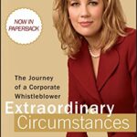 خرید و دانلود نسخه کامل کتاب Extraordinary Circumstances: The Journey of a Corporate Whistleblower Kindle Edition