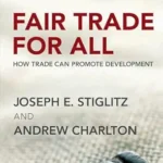 خرید و دانلود نسخه کامل کتاب Fair Trade for All: How Trade Can Promote Development