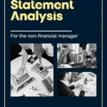 خرید و دانلود نسخه کامل کتاب FINANCIAL STATEMENT ANALYSIS: For the non-financial manager