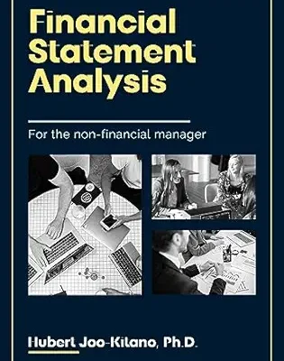 خرید و دانلود نسخه کامل کتاب FINANCIAL STATEMENT ANALYSIS: For the non-financial manager