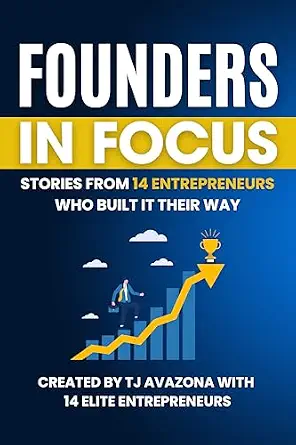 خرید و دانلود نسخه کامل کتاب Founders in Focus: Stories from 14 Entrepreneurs Who Built It Their Way_6a7d2f17bad87.webp خرید و دانلود نسخه کامل کتاب Founders in Focus: Stories from 14 Entrepreneurs Who Built It Their Way
