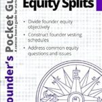 خرید و دانلود نسخه کامل کتاب Founder’s Pocket Guide: Founder Equity Splits