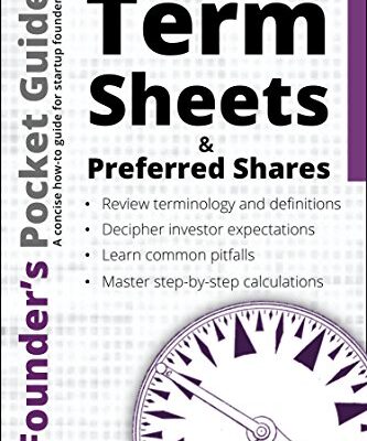 خرید و دانلود نسخه کامل کتاب Founder’s Pocket Guide: Term Sheets and Preferred Shares Kindle Edition