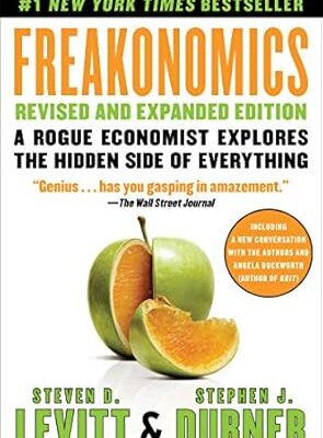 خرید و دانلود نسخه کامل کتاب Freakonomics Rev Ed: A Rogue Economist Explores the Hidden Side of Everything