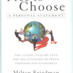 خرید و دانلود نسخه کامل کتاب Free To Choose: A Personal Statement Kindle Edition