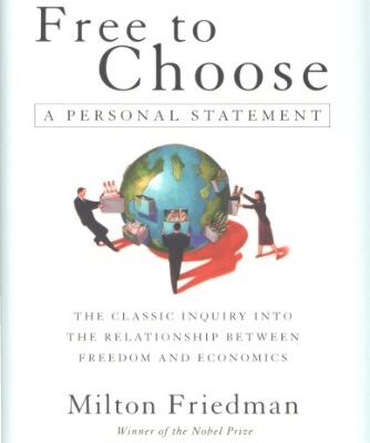 خرید و دانلود نسخه کامل کتاب Free To Choose: A Personal Statement Kindle Edition