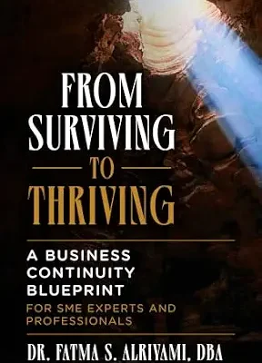 خرید و دانلود نسخه کامل کتاب From Surviving to Thriving: A Business Continuity Blueprint for SME Experts and Professionals