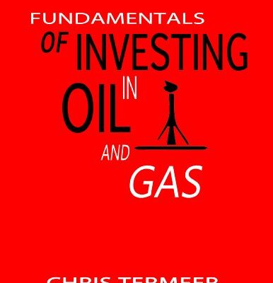 خرید و دانلود نسخه کامل کتاب Fundamentals of Investing in Oil and Gas Kindle Edition