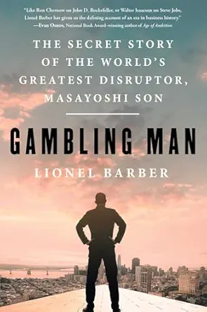 خرید و دانلود نسخه کامل کتاب Gambling Man: The Secret Story of the World’s Greatest Disruptor, Masayoshi Son_6a6e0778433fe.webp خرید و دانلود نسخه کامل کتاب Gambling Man: The Secret Story of the World’s Greatest Disruptor, Masayoshi Son