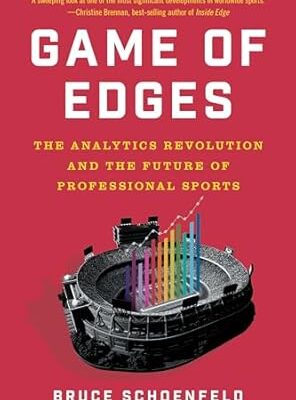 خرید و دانلود نسخه کامل کتاب Game of Edges: The Analytics Revolution and the Future of Professional Sports