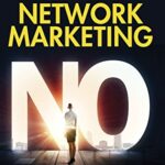 خرید و دانلود نسخه کامل کتاب Go for No! for Network Marketing Kindle Edition
