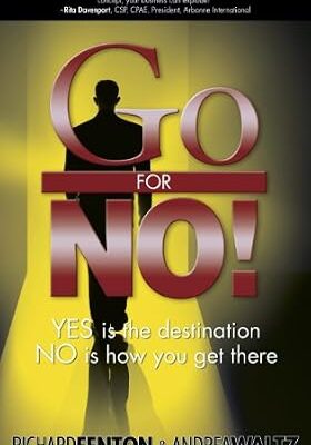 خرید و دانلود نسخه کامل کتاب Go for No! Yes is the Destination, No is How You Get There