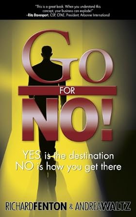 خرید و دانلود نسخه کامل کتاب Go for No! Yes is the Destination, No is How You Get There_6a777568a70c1.jpeg خرید و دانلود نسخه کامل کتاب Go for No! Yes is the Destination, No is How You Get There