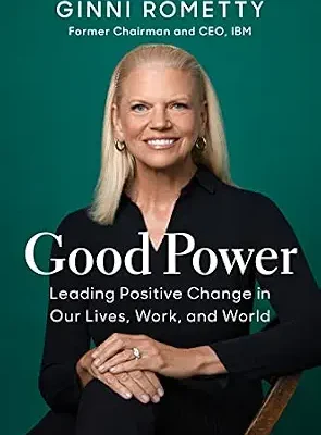 خرید و دانلود نسخه کامل کتاب Good Power: Leading Positive Change in Our Lives, Work, and World