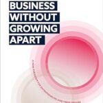 خرید و دانلود نسخه کامل کتاب Grow Your Business Without Growing Apart: A new paradigm for entrepreneurial couples