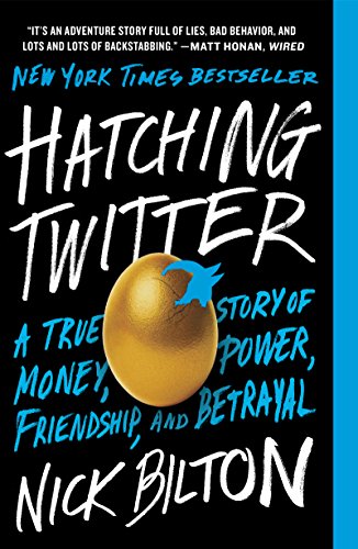 خرید و دانلود نسخه کامل کتاب Hatching Twitter: A True Story of Money, Power, Friendship, and Betrayal Kindle Edition_6a6e23a9a67dd.jpeg خرید و دانلود نسخه کامل کتاب Hatching Twitter: A True Story of Money, Power, Friendship, and Betrayal Kindle Edition