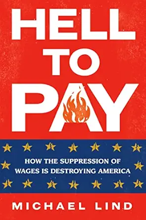 خرید و دانلود نسخه کامل کتاب Hell to Pay: How the Suppression of Wages Is Destroying America_6a6e94a8dc244.webp خرید و دانلود نسخه کامل کتاب Hell to Pay: How the Suppression of Wages Is Destroying America