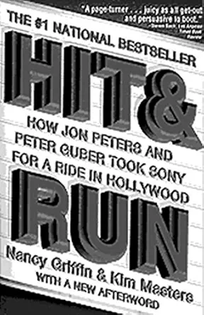 خرید و دانلود نسخه کامل کتاب Hit and Run: How Jon Peters and Peter Guber Took Sony for a Ride in Hollywood_6a6e57b0c3465.webp خرید و دانلود نسخه کامل کتاب Hit and Run: How Jon Peters and Peter Guber Took Sony for a Ride in Hollywood