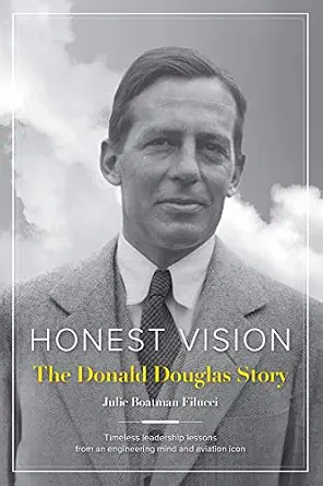 خرید و دانلود نسخه کامل کتاب Honest Vision: The Donald Douglas Story: Timeless leadership lessons from an engineering mind and aviation icon_6a6f5471275ec.webp خرید و دانلود نسخه کامل کتاب Honest Vision: The Donald Douglas Story: Timeless leadership lessons from an engineering mind and aviation icon
