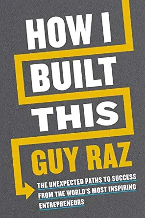 خرید و دانلود نسخه کامل کتاب How I Built This: The Unexpected Paths to Success from the World’s Most Inspiring Entrepreneurs_6a6e0519c32bf.webp خرید و دانلود نسخه کامل کتاب How I Built This: The Unexpected Paths to Success from the World’s Most Inspiring Entrepreneurs