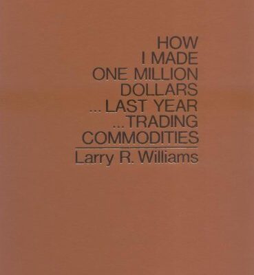 خرید و دانلود نسخه کامل کتاب How I Made One Million Dollars … Last Year … Trading Commodities 3rd Edition