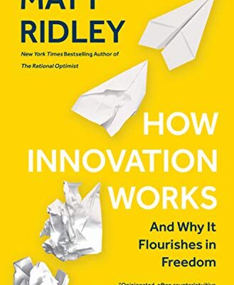 خرید و دانلود نسخه کامل کتاب How Innovation Works: And Why It Flourishes in Freedom Kindle Edition