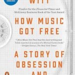 خرید و دانلود نسخه کامل کتاب How Music Got Free: A Story of Obsession and Invention