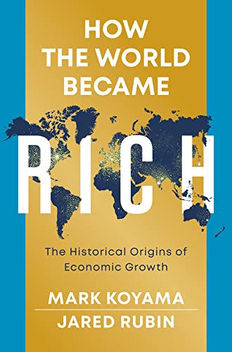 خرید و دانلود نسخه کامل کتاب How the World Became Rich: The Historical Origins of Economic Growth 1st Edition_6a80e57e28efe.jpeg خرید و دانلود نسخه کامل کتاب How the World Became Rich: The Historical Origins of Economic Growth 1st Edition