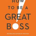 خرید و دانلود نسخه کامل کتاب How to Be a Great Boss