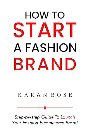 خرید و دانلود نسخه کامل کتاب How to Start a Clothing Brand: Step by step guide to starting your own online Fashion e-commerce business_6a7d465565db7.jpeg خرید و دانلود نسخه کامل کتاب How to Start a Clothing Brand: Step by step guide to starting your own online Fashion e-commerce business