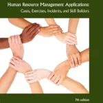 خرید و دانلود نسخه کامل کتاب Human Resource Management Applications: Cases, Exercises, Incidents, and Skill Builders