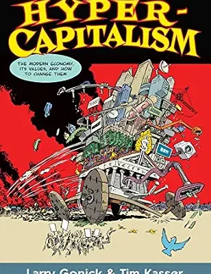 خرید و دانلود نسخه کامل کتاب Hypercapitalism: The Modern Economy, Its Values, and How to Change Them