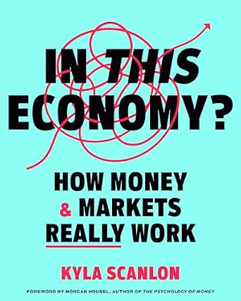 خرید و دانلود نسخه کامل کتاب In This Economy?: How Money & Markets Really Work_6a7ecf1662a31.jpeg خرید و دانلود نسخه کامل کتاب In This Economy?: How Money & Markets Really Work