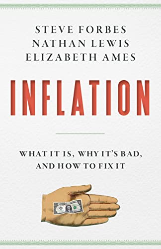 خرید و دانلود نسخه کامل کتاب Inflation: What It Is, Why It’s Bad, and How to Fix It Kindle Edition_6a6eafadbe731.jpeg خرید و دانلود نسخه کامل کتاب Inflation: What It Is, Why It’s Bad, and How to Fix It Kindle Edition