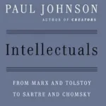 خرید و دانلود نسخه کامل کتاب Intellectuals: From Marx and Tolstoy to Sartre and Chomsky – A Fascinating Portrait of Brilliant and Dangerous Minds