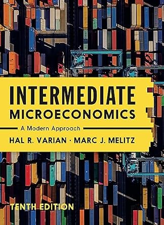 خرید و دانلود نسخه کامل کتاب Intermediate Microeconomics: A Modern Approach (Tenth Edition)_6a810b2ecbf77.jpeg خرید و دانلود نسخه کامل کتاب Intermediate Microeconomics: A Modern Approach (Tenth Edition)