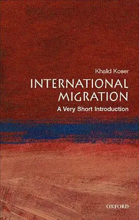 خرید و دانلود نسخه کامل کتاب International Migration: A Very Short Introduction (Very Short Introductions)_6a6ee883a2693.webp خرید و دانلود نسخه کامل کتاب International Migration: A Very Short Introduction (Very Short Introductions)
