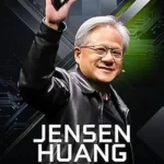 خرید و دانلود نسخه کامل کتاب Jensen Huang Biography: The Visionary Engineer Who Revolutionized AI and Gaming — The Way of Nvidia (Innovation, Leadership, and the Future of Technology)