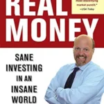خرید و دانلود نسخه کامل کتاب Jim Cramer’s Real Money: Sane Investing in an Insane World