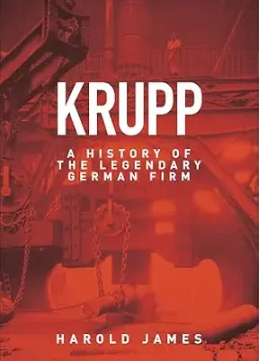 خرید و دانلود نسخه کامل کتاب Krupp: A History of the Legendary German Firm