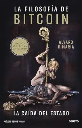 خرید و دانلود نسخه کامل کتاب La filosofía de Bitcoin: La caída del Estado (Deusto) (Spanish Edition)_6a6ef19184f8a.webp خرید و دانلود نسخه کامل کتاب La filosofía de Bitcoin: La caída del Estado (Deusto) (Spanish Edition)