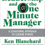 خرید و دانلود نسخه کامل کتاب Leadership and the One Minute Manager: Increasing Effectiveness Through Situational Leadership II