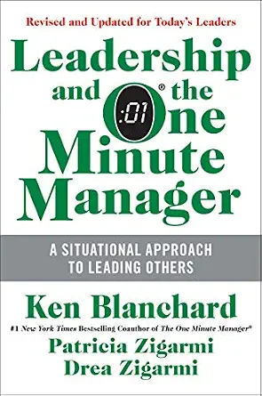 خرید و دانلود نسخه کامل کتاب Leadership and the One Minute Manager: Increasing Effectiveness Through Situational Leadership II_6a777e4c73459.webp خرید و دانلود نسخه کامل کتاب Leadership and the One Minute Manager: Increasing Effectiveness Through Situational Leadership II