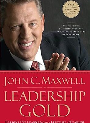 خرید و دانلود نسخه کامل کتاب Leadership Gold: Lessons I’ve Learned from a Lifetime of Leading