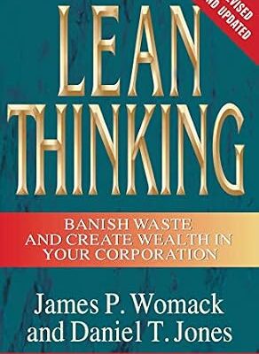 خرید و دانلود نسخه کامل کتاب Lean Thinking: Banish Waste and Create Wealth in Your Corporation