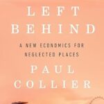 خرید و دانلود نسخه کامل کتاب Left Behind: A New Economics for Neglected Places