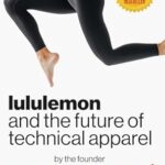 خرید و دانلود نسخه کامل کتاب Lululemon and the Future of Technical Apparel