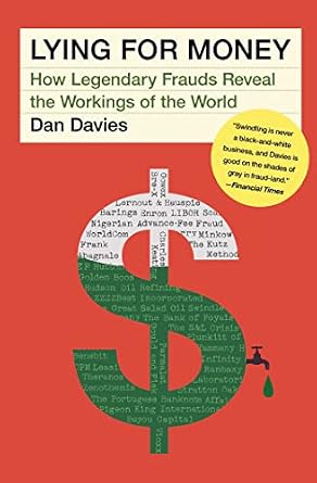 خرید و دانلود نسخه کامل کتاب Lying for Money: How Legendary Frauds Reveal the Workings of the World_6a78390f931e8.jpeg خرید و دانلود نسخه کامل کتاب Lying for Money: How Legendary Frauds Reveal the Workings of the World