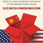 خرید و دانلود نسخه کامل کتاب Made in China: When US-China Interests Converged to Transform Global Trade